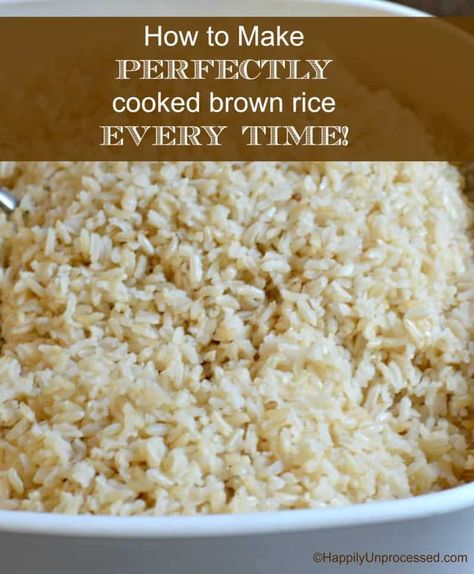 Cook Brown Rice, Perfect Brown Rice, Brown Rice Cooking, Baking Hacks, Rice Side, Brown Rice Recipes, Cous Cous, Bowl Recipes, Clean Eats