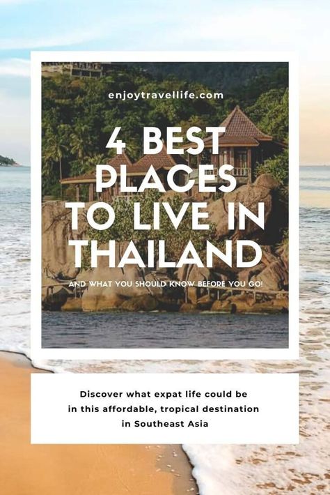 Discover the best places to live in Thailand, starting with four destinations that suit a variety of tastes if you're considering calling Thailand home. [Plus what to know before you go!] #enjoytravellife #thailand #travel #expat Thailand Photos, Places To Live, Move Abroad, Tropical Destinations, Expat Life, Phuket Thailand, Best Places To Live, Beach Reading, Travel Hacks