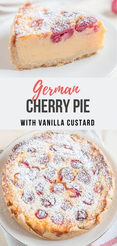 Cherry Custard Pie, Tart Cherry Pie Recipe, Tarts Recipe Dessert, Tart Cherry Recipes, Cherry Custard, Cherry Recipe, Cherry Cake Recipe, German Food Authentic, Dessert Pie Recipes