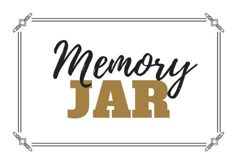 memory-jar-1 Memory Jar Ideas Birthday, Memory Jar Ideas, Memory Jar Printable, Graduation Party Printables, Memory Jar Graduation, Memory Jars, Memory Jar, Moms Birthday, 50th Anniversary Party