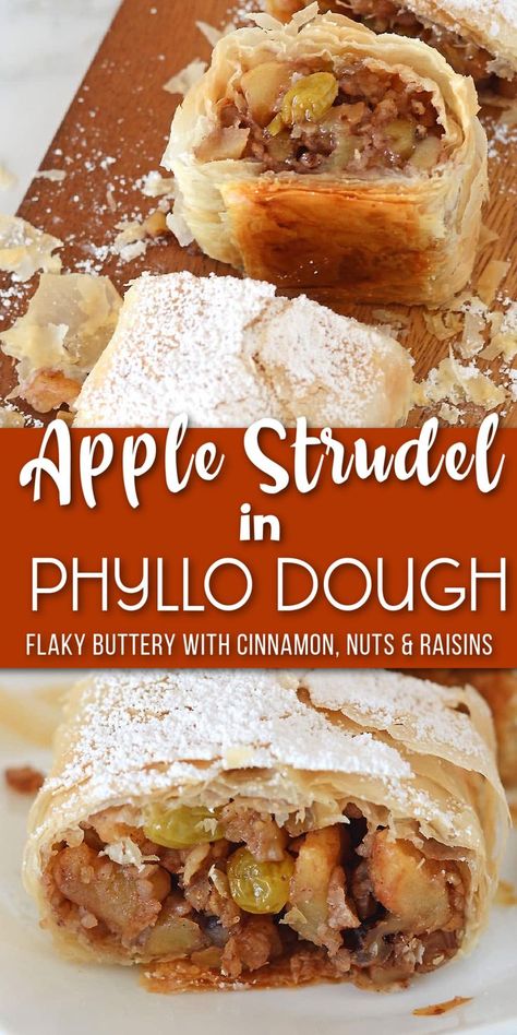 Flaky buttery phyllo dough with brown sugar, raisins, nuts with Pinterest overlay. Apple Strudel Bites, Phyllo Dough With Apples, Filo Apple Strudel, Apple Strudel Phyllo Dough, Individual Apple Strudel Recipe, Phyllo Dough Strudel, Phyllo Strudel Recipes, German Apple Strudel Recipe Phyllo Dough, Philo Dough Apple Turnovers