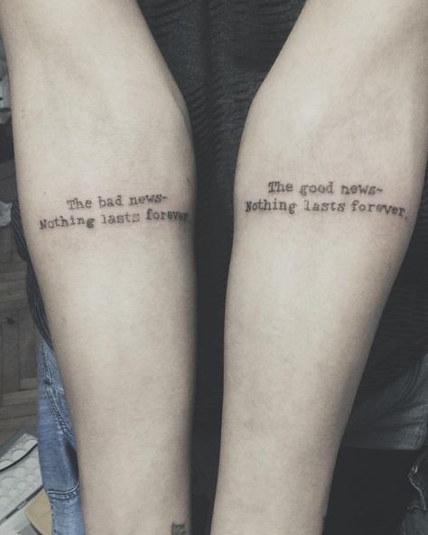 writing tattoo " the bad thing nothing lasts forever,  the good thing nothing lasts forever" typewriter tattoo They Say Nothing Lasts Forever Tattoo, Nothing Is Forever Tattoo, Nothing Lasts Forever Tattoo, Typewriter Tattoo, Nothing Is Forever, Writing Tattoo, Viking Aesthetic, Stone Tattoo, Forever Tattoo