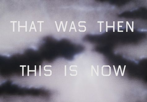 That was then this is now by ed ruscha Ed Ruscha, Gagosian Gallery, Jasper Johns, Mug Design, Land Art, Art Market, American Artists, The Words, Art Blog