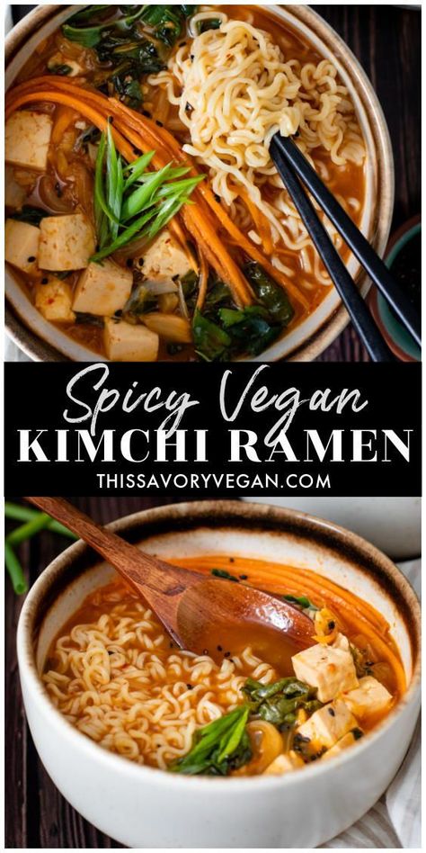 Kimchi Ramen Soup, Vegan Kimchi Ramen, Raw Vegan Ramen, Spicy Kimchi Ramen, Kimchi Tofu Ramen, Kimchi Dinner Recipe, Vegan Spicy Ramen, Vegan Korean Noodles, Kimchi Vegan Recipes