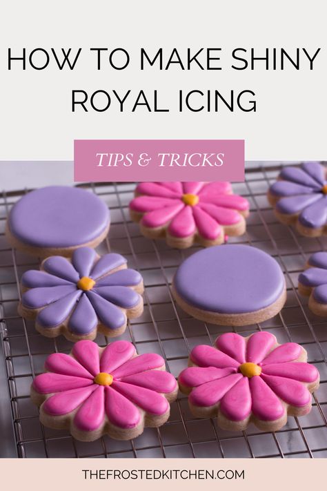 Flower and circle royal icing decorating cookies on a drying rack. How To Make Royal Icing Shiny, Glossy Royal Icing Recipe, How To Decorate With Royal Icing, Royal Icing For Cookies Decorating, Spring Cutout Cookies, Flood Icing Cookies, Royal Icing Consistency Chart, Easy Royal Icing Cookies, Royal Icing Tips And Tricks