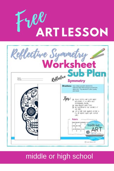 Reflective Symmetry, Inside Out Art, Drawing Worksheet, Homeschool Art Projects, Art Sub Plans, Art Education Projects, First Day Activities, High School Art Lessons, Sub Plan