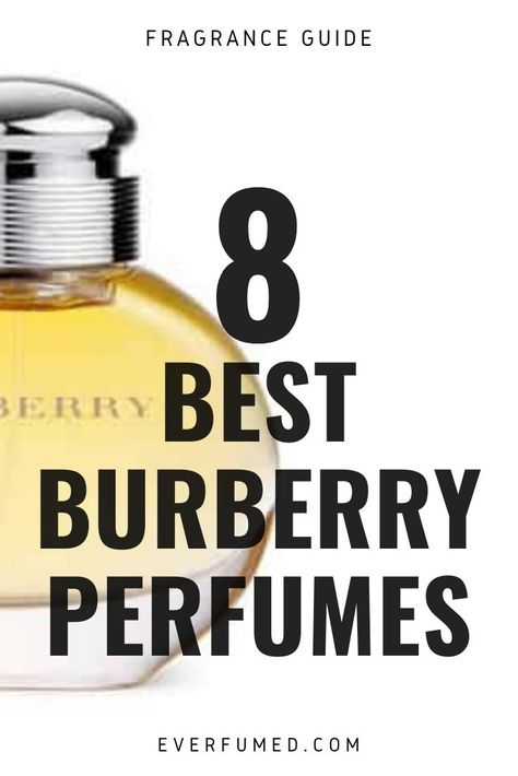 Burberry perfumes are a favorite among celebrities and stylish women around the world. Find out why in the article. #burberry #perfume Burberry For Women Perfume, Burberry For Her Perfume, Burberry Perfume Women, Burberry Classic Perfume, Winter Perfume, Burberry Weekend, Designer Perfumes, Burberry Touch, Burberry Fragrance