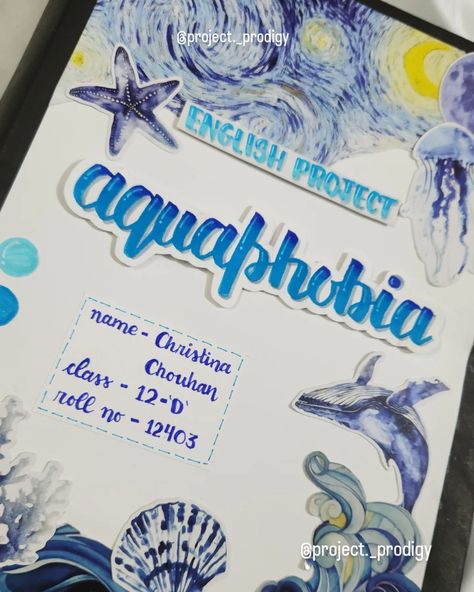 CLASS 12TH ENGLISH PROJECT✨ TOPIC- AQUAPHOBIA DM FOR ORDERS 🌷 [Custom school projects, Affordable student projects, Decorative project sheets, CBSE project help, Assignment completion services, College project assistance, Holiday homework solutions, Customizable student notebooks, Aesthetic cover pages for assignments, School notebook completion, Student project help online, Custom cover pages for projects] #holidayhomework #cbseprojects #school #schoollife #SchoolProjects #schoolassignme... Notebooks Aesthetic Cover, Aesthetic Cover Pages, English Project Cover Page Ideas, Notebooks Aesthetic, Cover Page For Project, Chemistry Projects, College Project, Project Cover Page, English Project