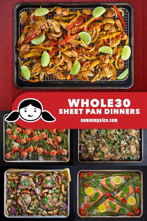 These Whole30 Sheet Pan Dinners are the easiest and tastiest way to get healthy all-in-one meals on the table on busy weeknights! #paleo #nomnompaleo #whole30 #sheetpandinner #quickandeasy Whole 30 Sheet Pan, Whole30 Sheet Pan, Ideas Para La Cena, Paleo Fruit, The Whole 30, Paleo Menu, Dairy Free Smoothies, Paleo Cookbook, Gluten Free Kids