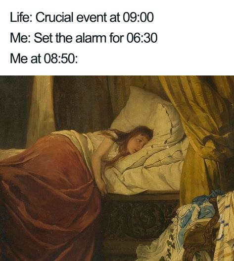 All The Time Historical Humor, Classical Art Memes, Art Jokes, Happy Birthday Meme, Birthday Meme, Funniest Memes, Morning Humor, Old Paintings, Art Memes