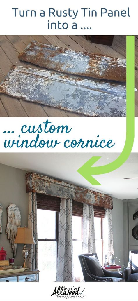 Add texture to your interior! How to repurpose a rusty tin panel into a window cornice. Design tips from garage sale finds by theMagicBrushinc.com Cornice Window Treatments, Window Cornice, Cornice Board, Farm Cabin, Window Cornices, Tiles Art, Cornice Boards, Cornice Design, Tin Panel