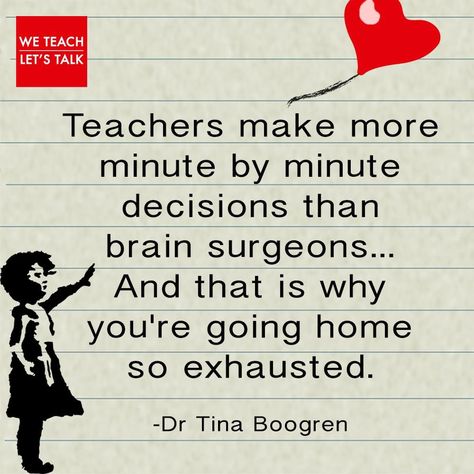 Teacher Encouragement Quotes, Early Childhood Quotes, Teacher Humour, Teaching Memes, Teacher Encouragement, Teacher Leadership, Childhood Quotes, Teacher Tired, Teacher Motivation