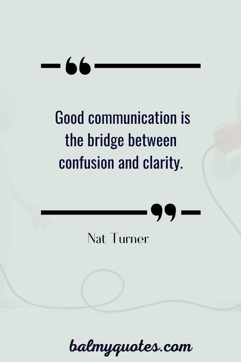 Workplace Communication Quotes, Quotes On Professionalism, Quote On Communication, Over Communicating Quotes, Communication In Business, Quote About Communication, Communication Importance, Communication Quotes Importance Of, Communication Quotes Friendship