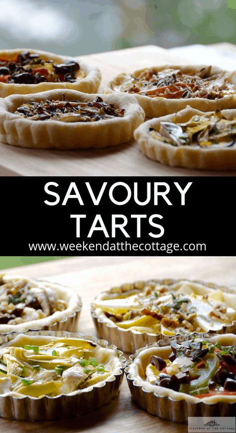 Savoury Tarts - Weekend at the Cottage Mini Tarts Savory, Tart Shells Filling, Tart Recipes Savory, Tart Pastry, Savoury Tarts, Savory Tarts, Kitchen Witch Recipes, Tartlets Recipe, Puff Pastry Tart