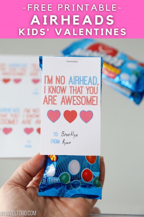 Airheads valentine Airhead Valentine Printable Free, Last Minute Valentines For School, Valentines For Older Boys, Airhead Valentine Printable, Air Head Valentine Printable, Middle School Valentine Ideas, Airhead Valentines Ideas, Middle School Valentines, Valentines Class Gifts