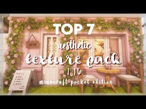 TOP 7 Aesthetic TEXTURE PACK for mcpe 🌿 | Minecraft pocket edition Minecraft Pocket Edition Ideas, Cute Minecraft Houses No Texture Pack, Minecraft Marketplace Texture Packs, Resource Pack Minecraft Aesthetic, Cottage Core Texture Pack Minecraft, Minecraft Resource Packs 1.19, Clothes Store Minecraft, Aesthetic Minecraft Mods For Mobile, Minecraft Seeds Pocket Edition Aesthetic