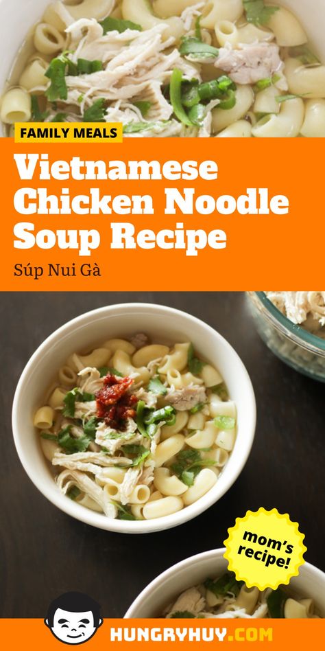 Vietnamese Macaroni Soup, Vietnamese Chicken Soup, Asian Soup Noodle, Macaroni Recipe, Vietnamese Soup, Vietnamese Chicken, Macaroni Soup, Chicken Noodle Soup Recipe, Asian Noodle Recipes