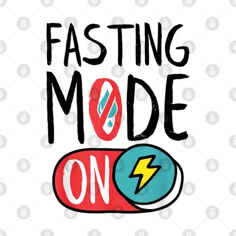 Fasting Mode On, Ramadan Weight Loss and Fasting - Intermittent Fasting Ramadan Fasting - T-Shirt | TeePublic Ramadan Series, Fasting Intermittent, Cross Drawing, Fast Quotes, Vision Board Images, Muhammad Quotes, Insightful Quotes, Intermittent Fasting, Dream Life