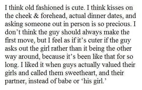 good old fashion I Want An Old Fashioned Love, Old Fashion Love, 50s Romance, Old Romance, Old School Love, Old Poetry, Hopeful Romantic, Asking Someone Out, Heart Cup