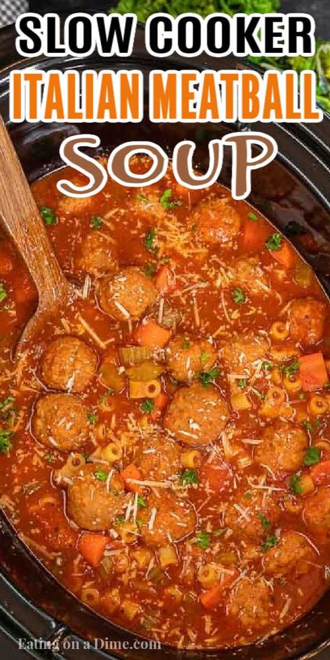 Crock pot Italian meatball soup is so tasty and really easy in the slow cooker. Make this toss and go meal in minutes for a great dinner. Slow Cooker Italian Meatball Soup with pasta is hearty and the best homemade meal. Try this easy Crock Pot Italian Meatball Soup with frozen meatballs today. The slow-cooker makes it quick and easy. #eatingonadime #italianmeatballsoup #crockpot #recipes #CrockpotEasyRecipes #marinarasauce #slowcooker Crock Pot Meatball Soup, Italian Meatball Soup Crockpot Easy Recipes, Italian Meatball Soup Crockpot, Slow Cooker Meatball Soup, Italian Meatball Soup Recipes, Crockpot Meatball Soup, Soup With Frozen Meatballs, Crockpot Meatball Recipes, Meatball Soup Crockpot