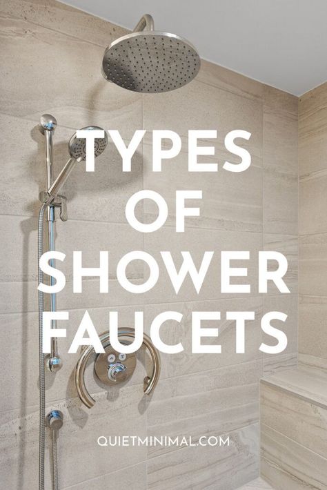 types of shower faucets Master Shower Hardware, Shower Head System, Tub Shower Faucet System, Shower Handles Ideas, Types Of Showers Bathroom, Types Of Shower Heads, Bathroom Shower Faucet Ideas, Best Shower Faucets, Modern Shower Fixtures