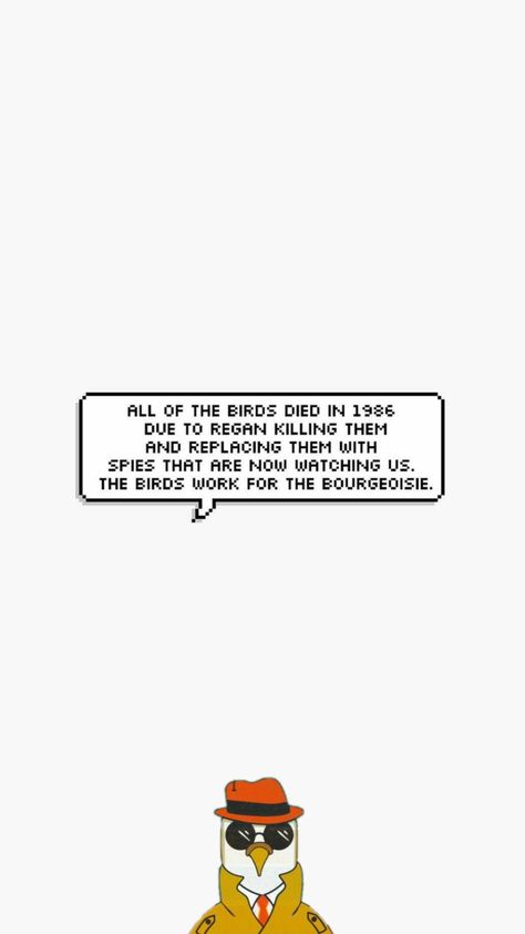 The Birds Work For The Bourgeoisie, Painting Quotes, The Birds, Iphone Wallpapers, Embroidery Projects, Phone Wallpapers, Letter Board, Aesthetic Wallpapers, Phone Wallpaper