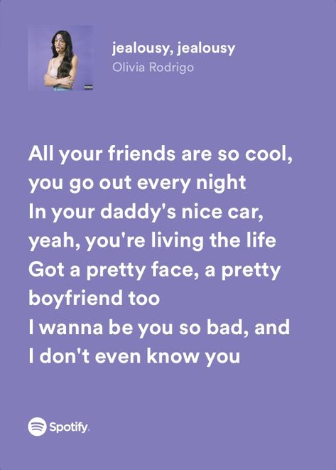 jealousy, jealousy - sour by olivia rodrigo — spotify lyrics Olivia Rodrigo Spotify Lyrics, Olivia Rodrigo Lyrics, Olivia Rodrigo Wallpaper, Jealousy Jealousy, Olivia Lyrics, Secret Song, Wallpaper Lyrics, Favourite Song, Music Recommendations