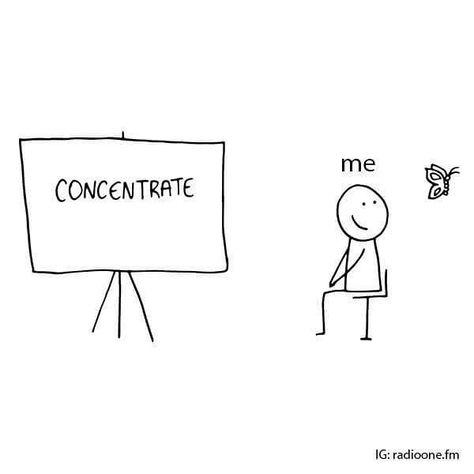 Concentration Short attention span Short Attention Span, Attention Span, Fb Memes, Infp, Mood Pics, Sketch Book, Funny Memes, Humor, Instagram Post