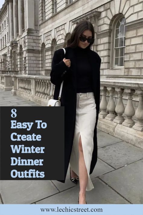 Dinner Out Winter Outfit, Dressy Casual Dinner Outfits Night, Sunday Dinner Outfit Winter, French Style Dinner Outfit, Paris Dinner Outfit Winter, Chic Dinner Outfit Winter, Sophisticated Dinner Outfit, Nice Restaurant Outfit Winter, Steakhouse Outfit Dinners Winter