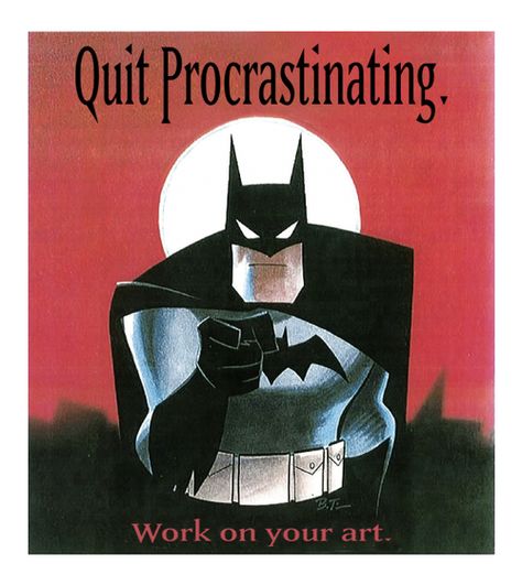 Quit Procrastinating, Male Pose, Batman Poster, Univers Dc, Batman Artwork, Bruce Timm, A Punk, Batman Funny, Im Batman