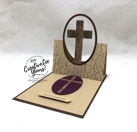 Floating Easel Cross by wendy lee, Stampin Up, stamping, handmade card, friend, thank you, birthday, encouragement, fun fold, Easter, Cross, Crooses of hope, #creativeleeyours, creatively yours, creative-lee yours, SU, SU cards, rubber stamps, demonstrator, business, DIY, cling stamps,  incentive trip,   kylie bertucci, demonstrator training, blog hop, printable tutorial, masculine, card club Easter Cards Religious, Confirmation Cards, Easter Cards Handmade, Business Diy, Handmade Stamps, Christian Cards, Easter Cross, Easel Cards, Spring Cards