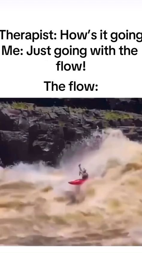 Going with the flow. #flow #theflow #goingwiththeflow #roughride #rapids #therapist #therapy #healing #HealingJourney #healingprocess… | Instagram Therapist Humor, Therapy Humor, Therapy Healing, Going With The Flow, Haha So True, Jesus Memes, Therapy Quotes, Healing Therapy, Go With The Flow