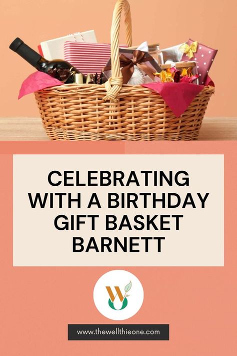 Celebrating With A Birthday Gift Basket Barnett, a 3rd Party Review Questions To Ask For A Gift Basket, Birthday Gift Basket, Cookies Gift, Birthday Chocolate, Birthday Gift Baskets, Bad Idea, 3rd Party, Chocolate Cookies, Gift Basket