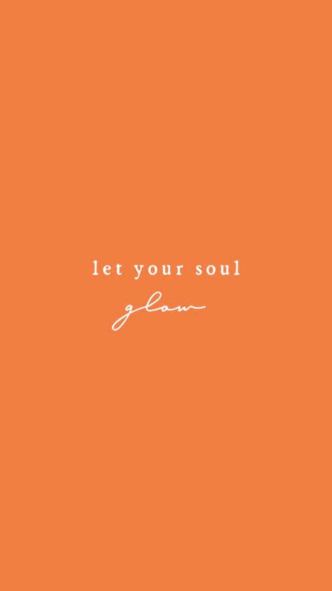 Quote With Orange Background, Orange Asthetics Wallpaper Quotes, Orange Aesthetic Affirmations, Orange Color Instagram Captions, Orange Feminine Aesthetic, Light Orange Aesthetic Quotes, Orange Quotes Color, Orange Positive Quotes, Orange Words Aesthetic