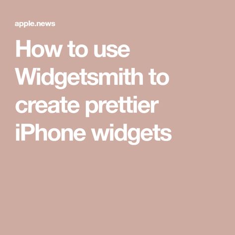 How to use Widgetsmith to create prettier iPhone widgets How To Widgetsmith, How To Use Widgetsmith On Iphone, How To Use Widgetsmith, Pinterest Widget, Iphone Widgets, Cut It, Apple News, Being Used, How To Use