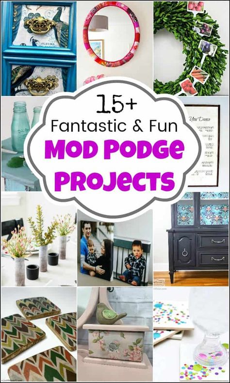 Mod podge projects and endless ideas. Create decoupage furniture makeovers with mod podge glue or unique upcycles with mod podge. #modpodge #modpodgeprojects #modpodgedecoupage #whatismodpodge Mod Podge Projects, Diy Mod Podge, Mod Podge Crafts, Decoupage Diy, Decoupage Furniture, Mason Jar Crafts Diy, Modge Podge, Furniture Makeovers, Amazing Diy