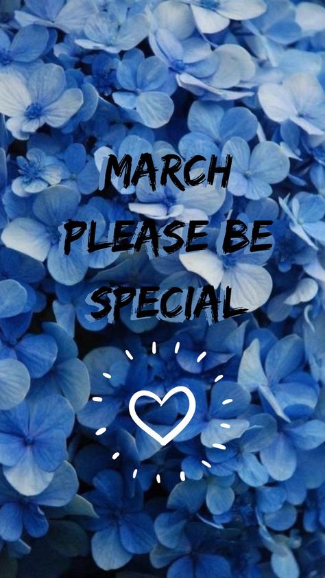 March, please be special Hello March Quotes, Media Organization, March Wallpaper, Social Media Organization, March Quotes, Happy March, 1 March, Hello March, Beautiful Names