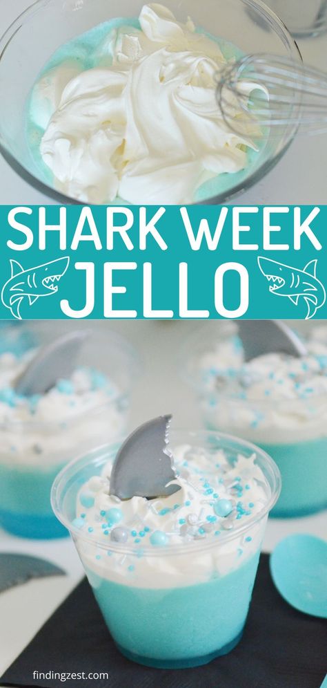 Fluffy aqua jello with whipped topping being whisked in a bowl. Jello cups with a aqua blue mousse at the bottom and topped with COOL WHIP and a plastic gray shark fin. Various blue and gray sprinkles on the top. Shark Week Party Food, Shark Jello Cups, Shark Jello, Ocean Theme Snacks, Shark Party Foods, Shark Birthday Party Ideas, Shark Week Recipes, Ocean Snacks, Jaws Party