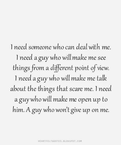 I need a guy who won’t give up on me. - Love Quotes Quotes Love For Him, Love For Him, Love Relationship, Ideas Quotes, Trendy Quotes, Need Someone, Inspirational Thoughts, A Guy Who, Quotes Love