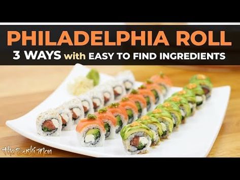 (83) How to Make a PHILADELPHIA ROLL (Philly Roll) with The Sushi Man - YouTube Philly Roll Sushi, Philadelphia Roll, Smoked Salmon And Cream Cheese, Salmon And Cream Cheese, Sushi Kit, Sushi Recipes Homemade, Sushi Master, Roll Sushi, Cream Cheese Rolls