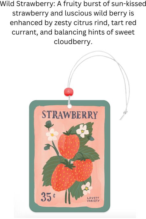 Two car air fresheners per package | Package: 4"w x 6.75"h | Scent-test sticker on outer package Made in the U.S.A. Cute Car Air Freshener, Strawberry Seeds, Room Smells, Cute Car Accessories, Road Design, Wild Strawberries, Car Air Fresheners, Car Freshener, Colorful Artwork