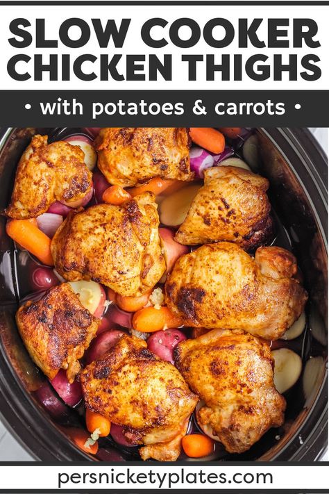 Slow Cooker Chicken Thighs with Potatoes & Carrots is an easy recipe that makes your entire dinner right in the crockpot! Juicy chicken thighs, tender potatoes and carrots, and a flavorful chicken gravy to pour over the top make this a meal the whole family will love. | www.persnicketyplates.com Chicken Thighs Potatoes Carrots, Chicken Thighs Slow Cooker Recipes, Chicken Thighs Potatoes, Crock Pot Chicken Thighs, Crockpot Chicken Thighs, Slow Cooker Chicken Thighs, Potatoes And Carrots, Potatoes Carrots, Chicken Thigh Recipes Crockpot