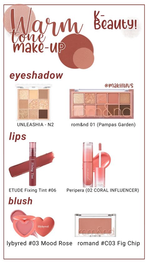 Makeup Chart, Warm Tone Makeup, Soft Autumn Makeup, Blush Lips, Teknik Makeup, Warm Makeup, Tone Makeup, Autumn Skin, Skin Tone Makeup