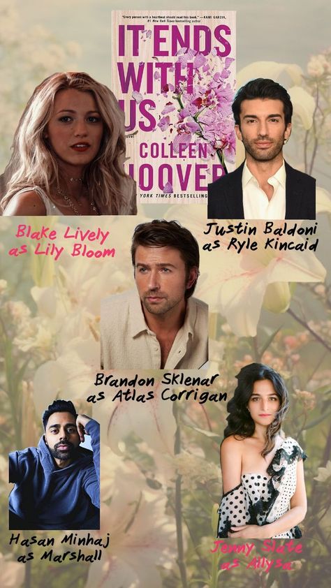 a board with the actors from the It Ends With Us movie. It Ends With Us Movie, Hasan Minhaj, Us Movie, Kami Garcia, Justin Baldoni, Jenny Slate, This Is Us Movie, Movie Cast, Lily Bloom