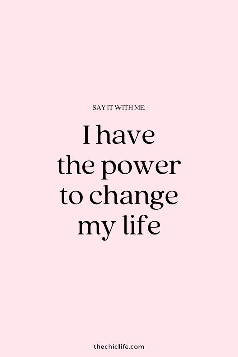 Say it with me: I have the power to change my life I Have The Power To Change My Life, Only You Can Change Your Life Quotes, The Power Is Within You, The Only Person Who Can Save You Is You, You Have The Power To Change Your Life, How To Step Into Your Power, You Have The Power, You Are Powerful Quotes, You Are Powerful