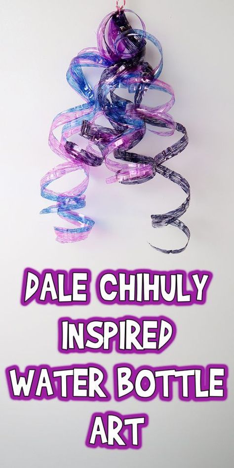 Dale Chihuly Inspired Water Bottle Art Project Bottle Art Projects, Water Bottle Art, Water Bottle Crafts, Plastic Bottle Art, Recycled Art Projects, Dale Chihuly, Plastic Art, Plastic Bottle Crafts, Plastic Crafts