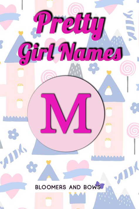 Baby Names Start With M, M Names For A Girl, M Names For Girls, M Baby Names, Black Baby Girl Names, M Girl Names, Unique Girls Names, Trendy Girl Names