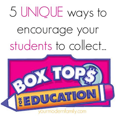 Ideas to collect Box Tops at your child’s school!  ** TEACHERS - THIS IS A GREAT RESOURCE!    yourmodernfamily.com Boxtops Collection Ideas, Box Tops Contest, Pto Mom, Pta Board, School Donations, Pta Events, Pta Moms, Pta Fundraising, Senior Programs