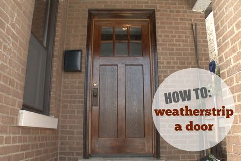 One of the best ways to keep cold weather out of your house is to make sure all entryways are sealed properly. Sean Buino teaches us the steps to DIY weatherstripping the front door. Diy Renovation, Weather Stripping, Home Repairs, Entrance Doors, Home Repair, Entry Doors, Workbench, Home Renovation, Home Remodeling