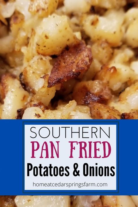 Southern Skillet Fried Potatoes and Onions is an easy one-skillet side dish. Potatoes, onions, and oil are the only ingredients needed for this simple dish. Just a few ingredients that yield a huge taste! #potatoes #onion #potatoesandonions #friedpotatoesandonions #skilletfriedpotatoes #panfriedpotatoesandonions #sidedish #vegetable #dinnerideas #castironcooking Southern Potatoes And Onions, American Fry Potatoes, Fried Taters Southern, Smothered Fried Potatoes, Easy Fried Potato Recipes, Southern Fried Potatoes Skillet, Ham And Fried Potatoes, Saute Potatoes And Onions, Smoother Potatoes And Onions